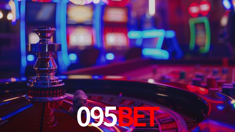 Explore as vantagens do 095Bet: serviço profissional e confiabilidade